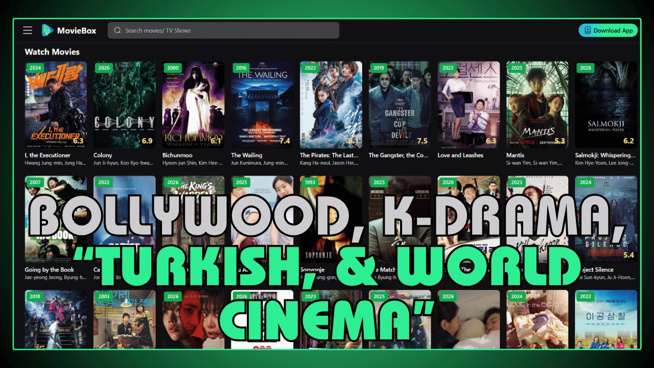 Bollywood, K-Drama, Turkish, and World Cinema